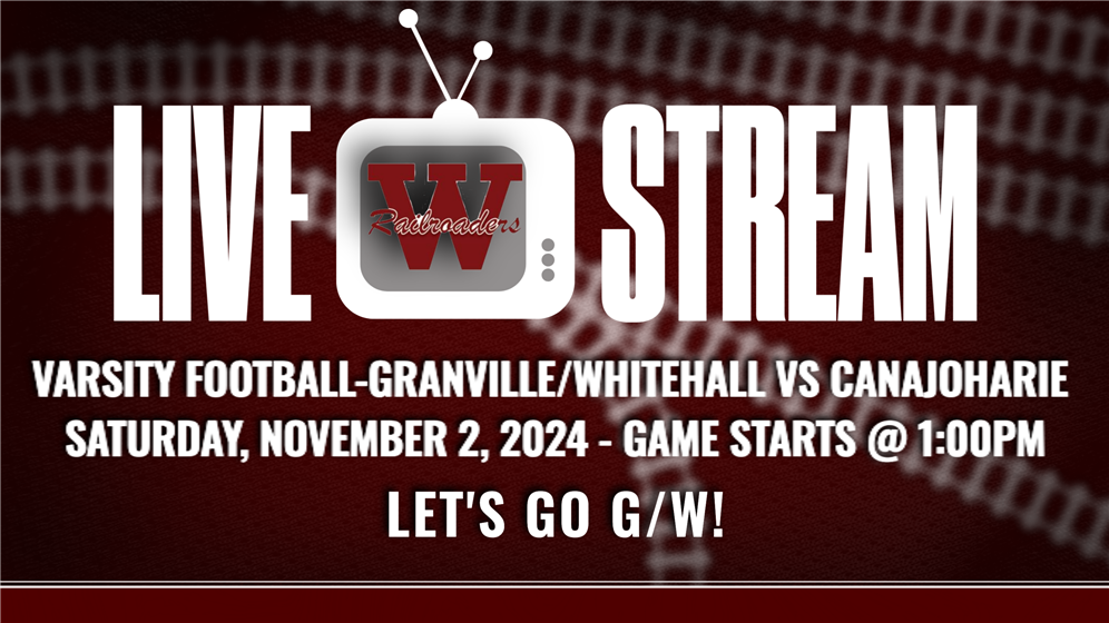  The Section 2 Class C Quarterfinal football game featuring our G/W team will be livestreamed on Sat